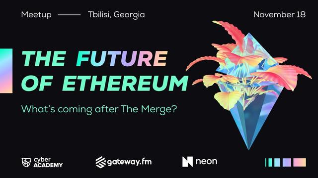 The Future of Ethereum Meetup